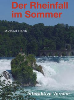 E-Book Der Rheinfall im Sommer